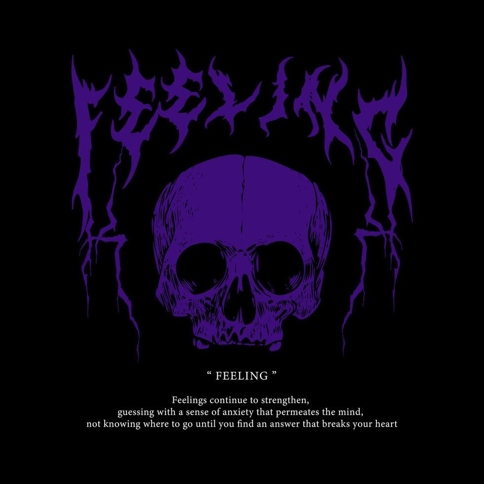 Feeling skull art for streetwear design graphic vector