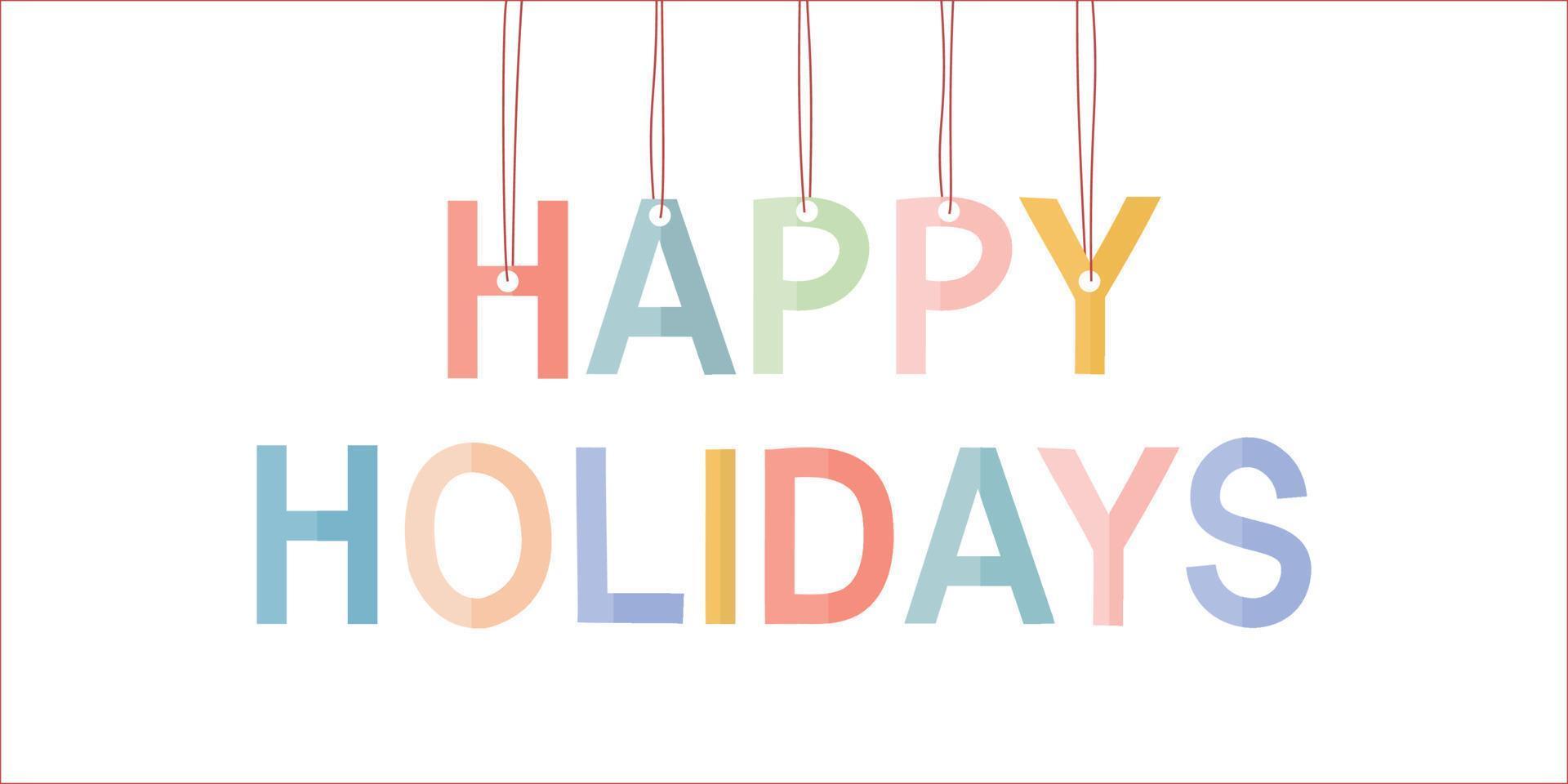 Happy holidays lettering typography isolate on white background. vector
