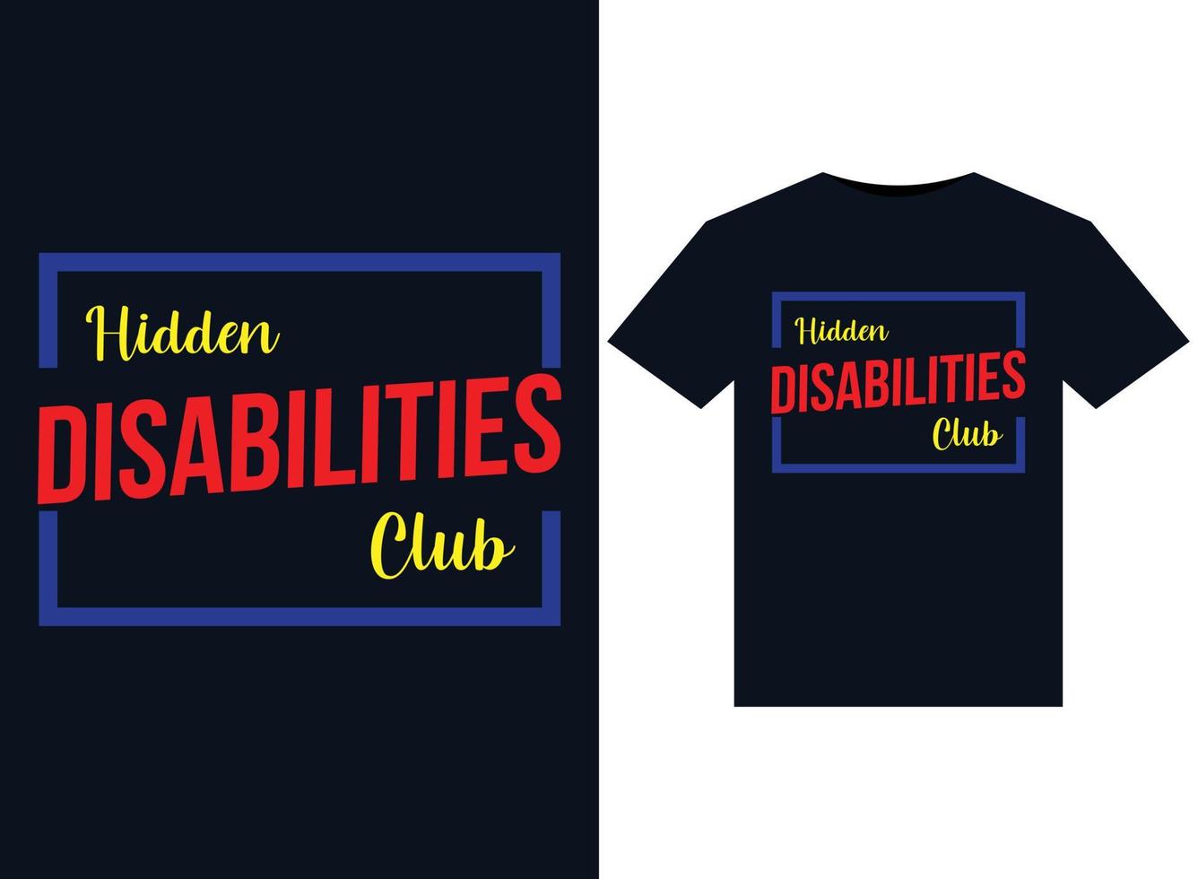 Hidden Disabilities Club illustrations for print-ready T-Shirts design vector