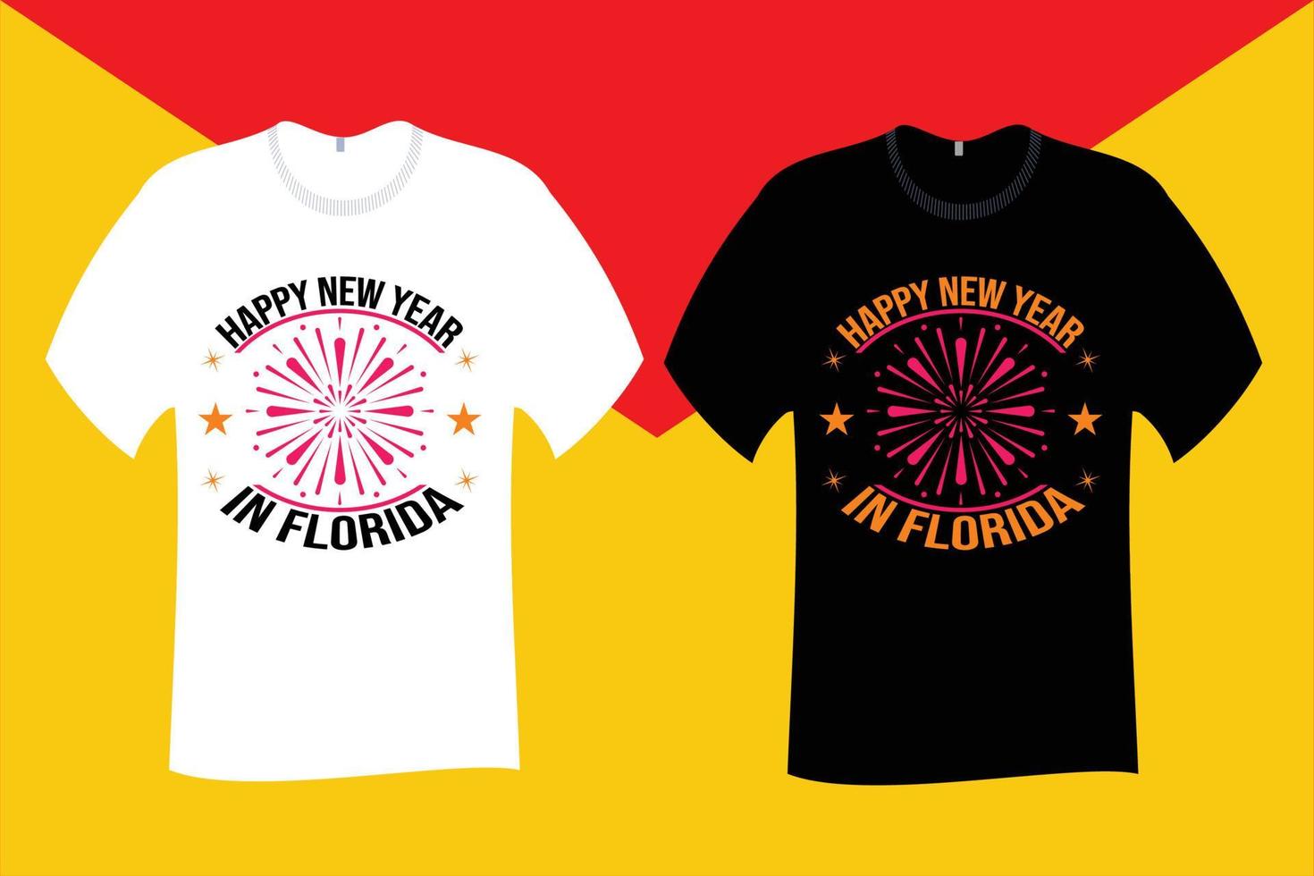 Happy New Year in Florida T Shirt Design vector