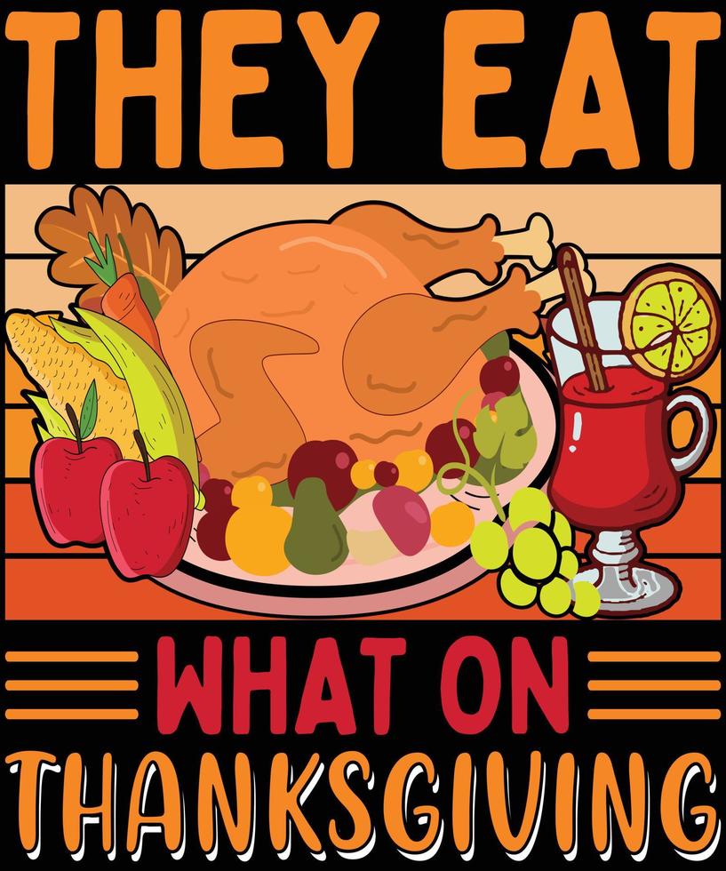 Thanksgiving T shirts Design vector