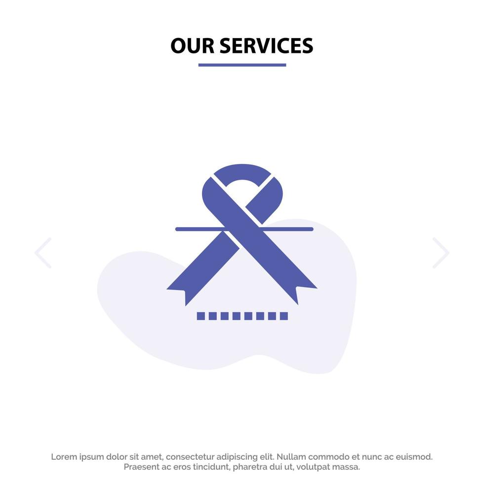 Our Services Cancer Oncology Ribbon Medical Solid Glyph Icon Web card Template vector