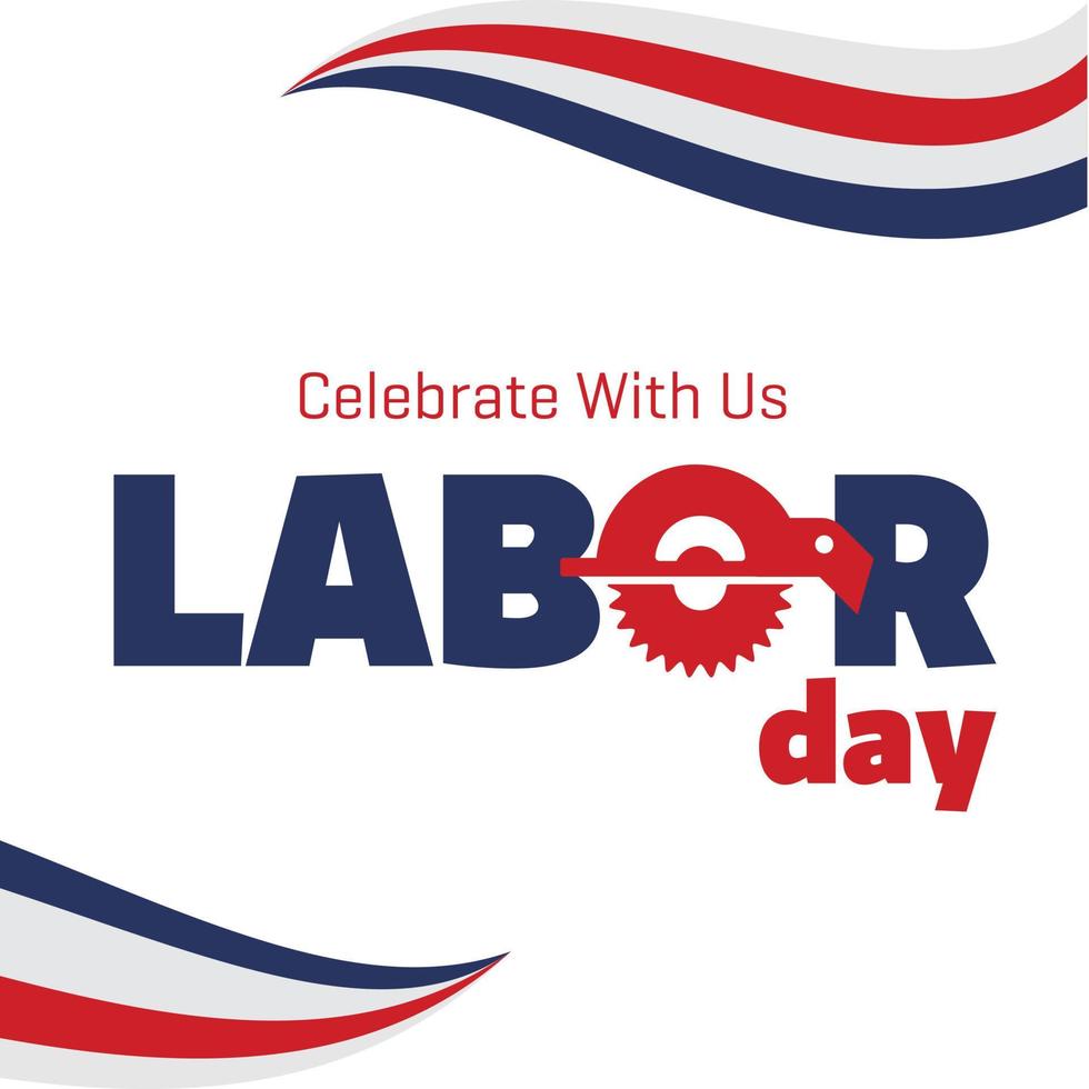 Celebrating Labour day design card vector