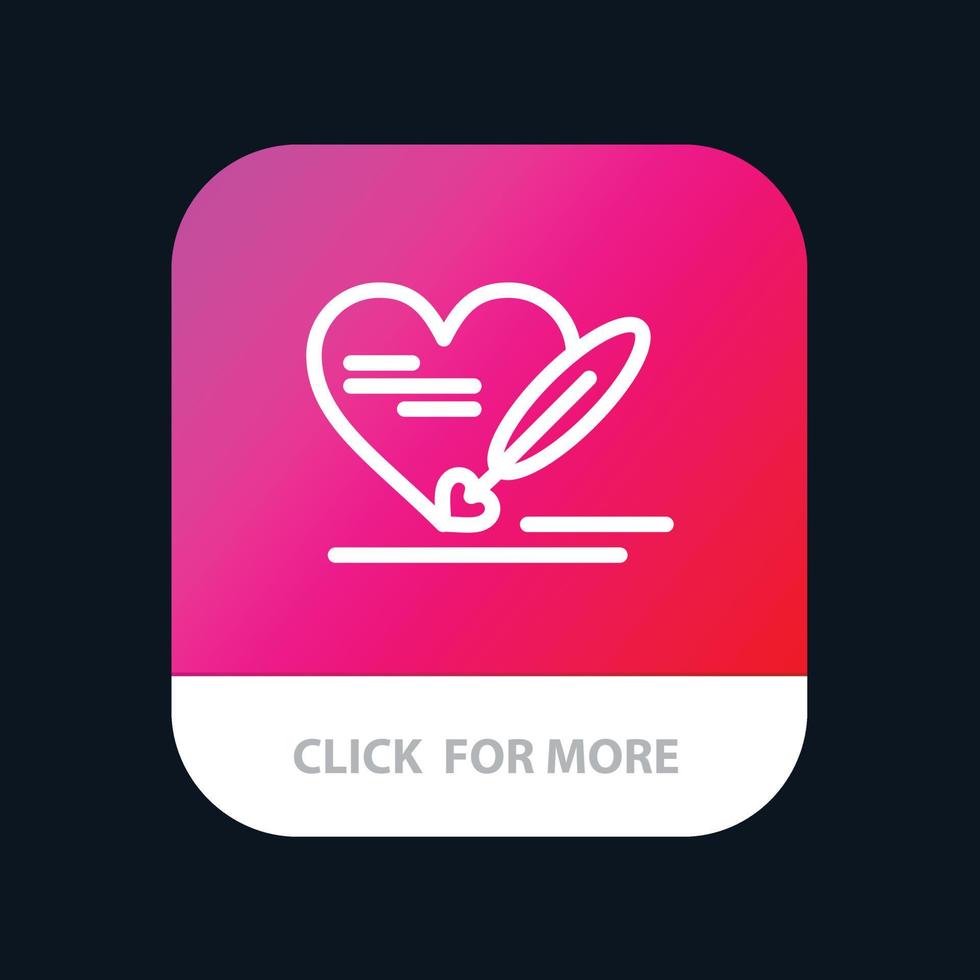 Pen Love Heart Wedding Mobile App Button Android and IOS Line Version vector