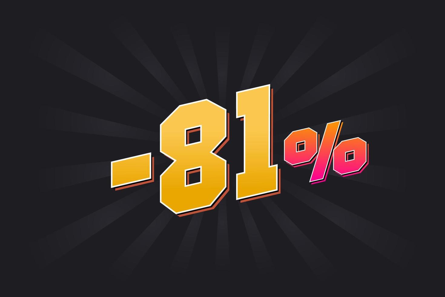 Negative 81 Discount Banner With Dark Background And Yellow Text 81 