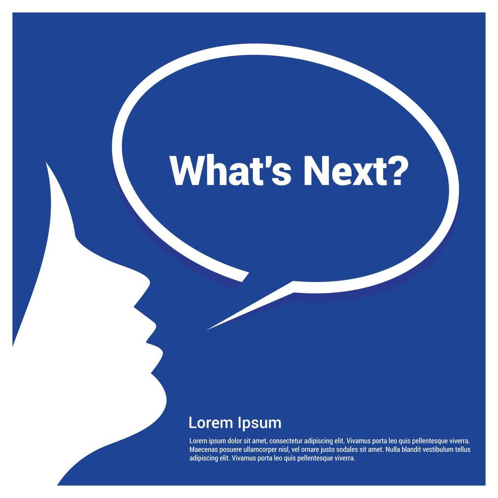 What's next typographic design with elegent design vector