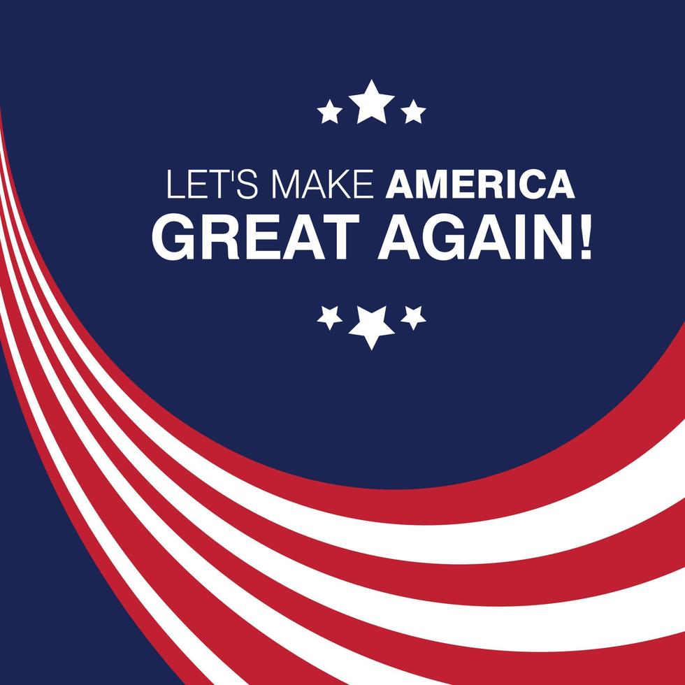 Lets make america great typography with flag design on background vector