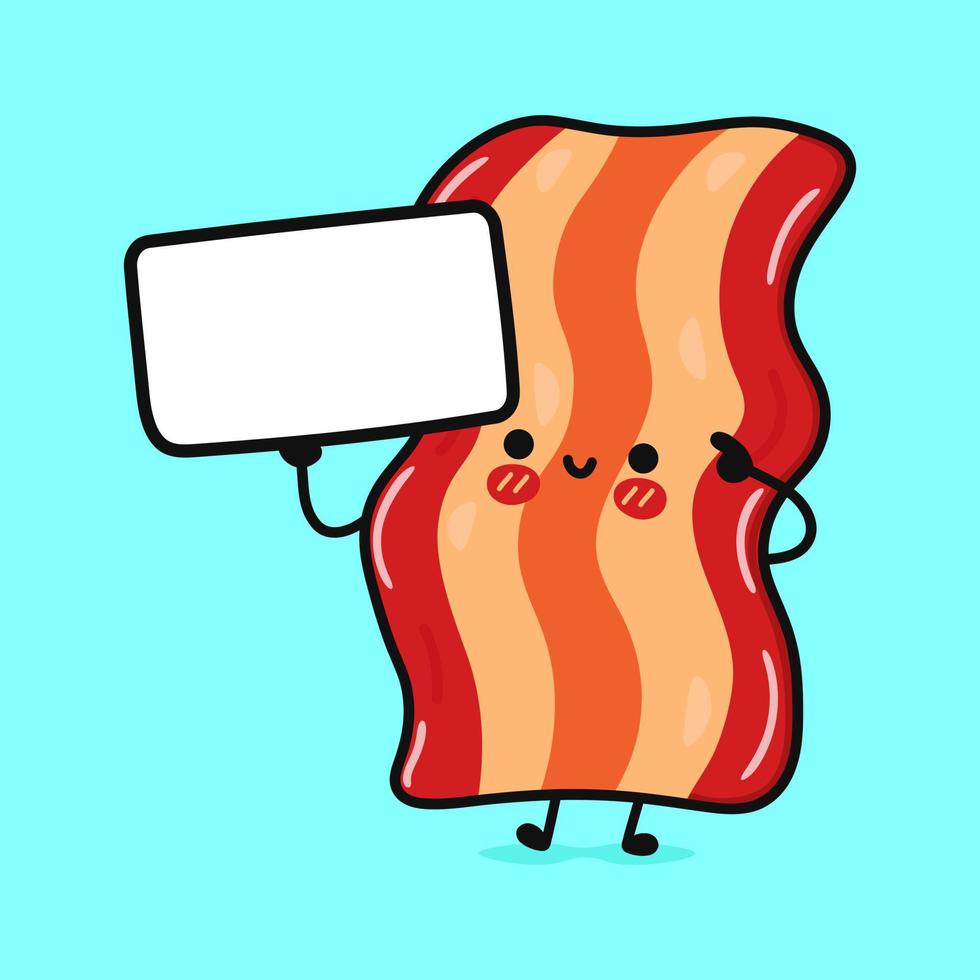 Cute funny bacon with poster. Vector hand drawn cartoon kawaii character illustration icon. Isolated on blue background. Bacon think concept