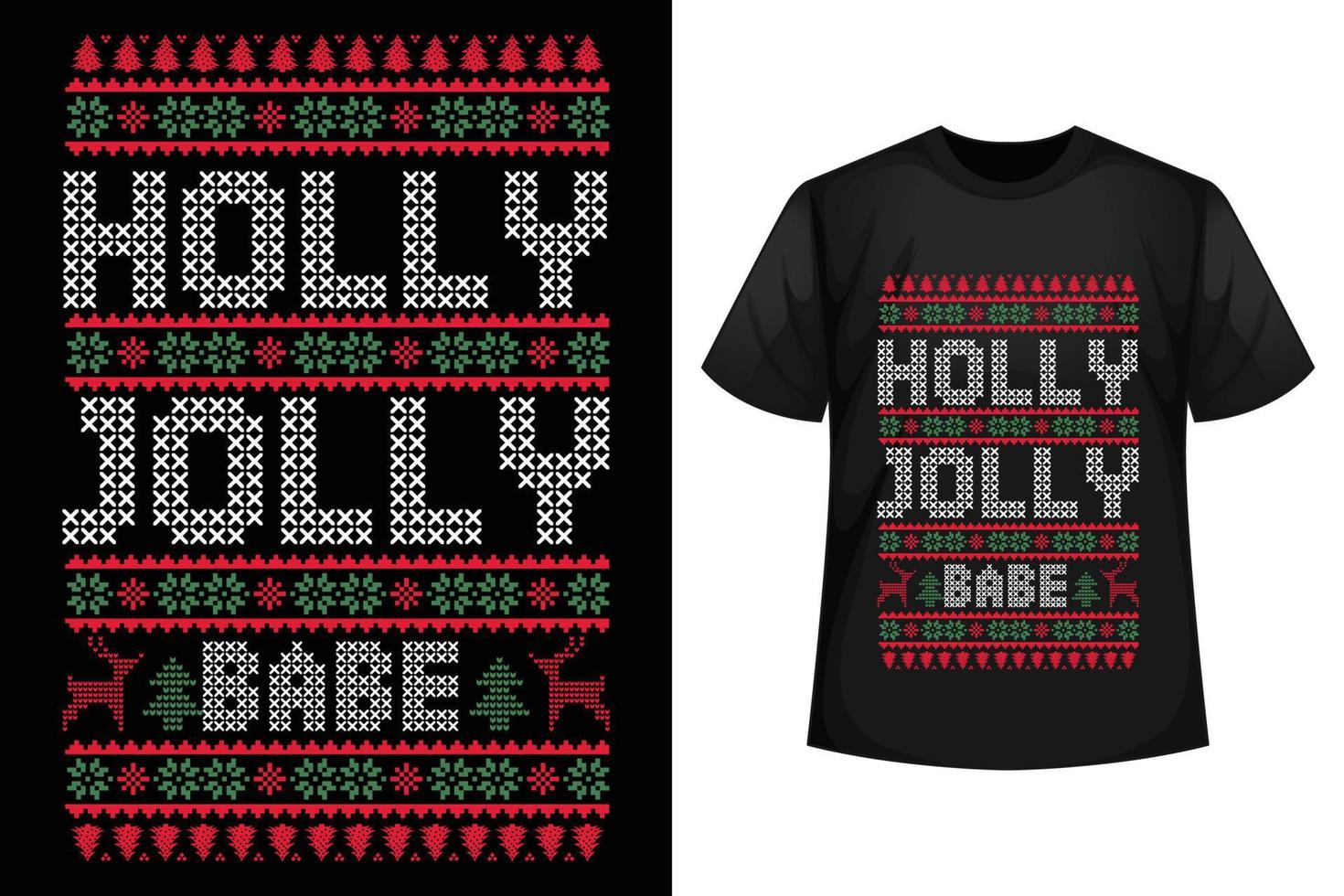 Holly Jolly babe - Christmas t-shirt design template vector
