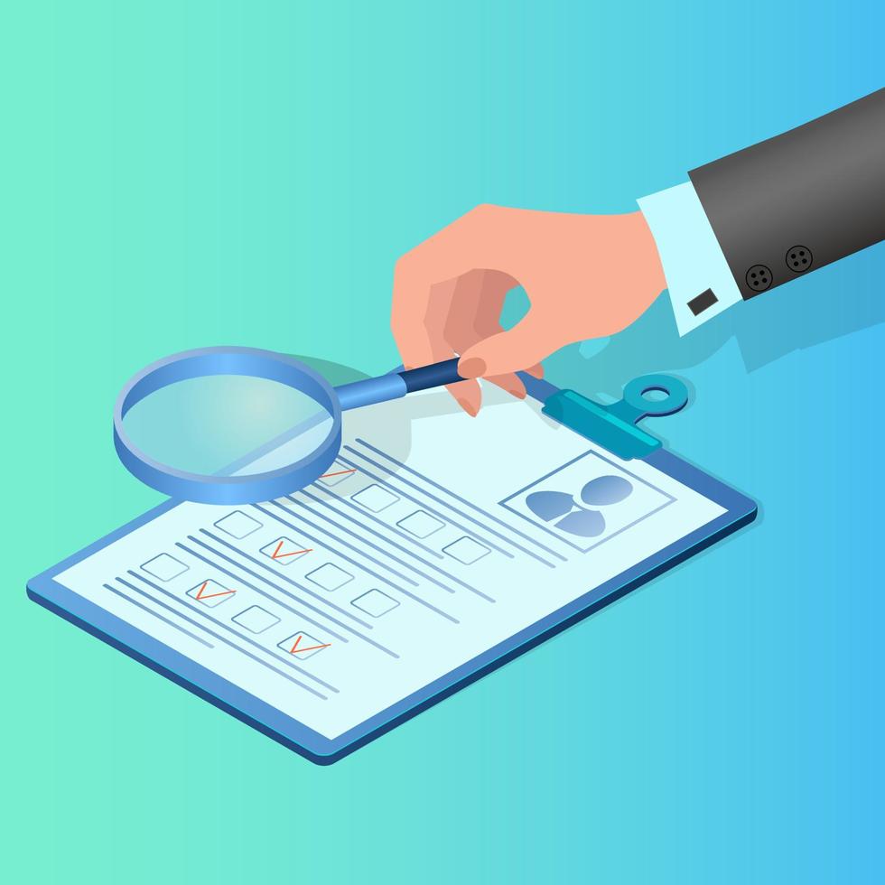 Personnel selection.The businessman's hand studies the employee's questionnaire with a magnifying glass.The concept of finding new employees.Support for specialists.Isometric vector illustration.