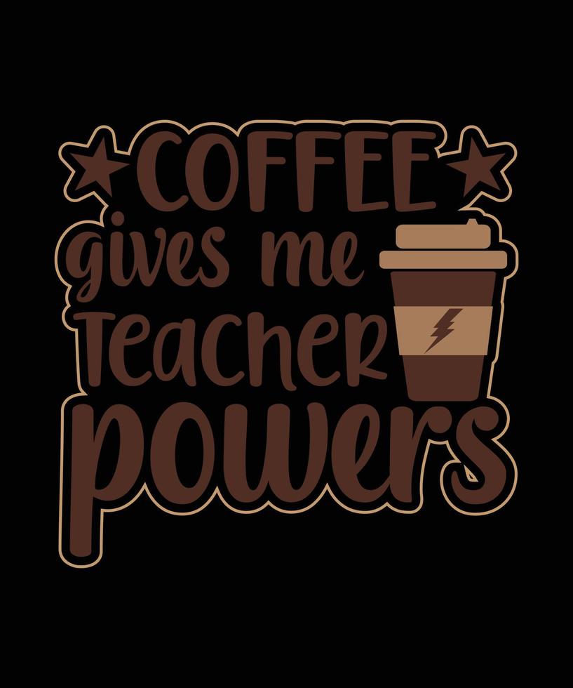 Here is my new coffee T-shirt design. vector