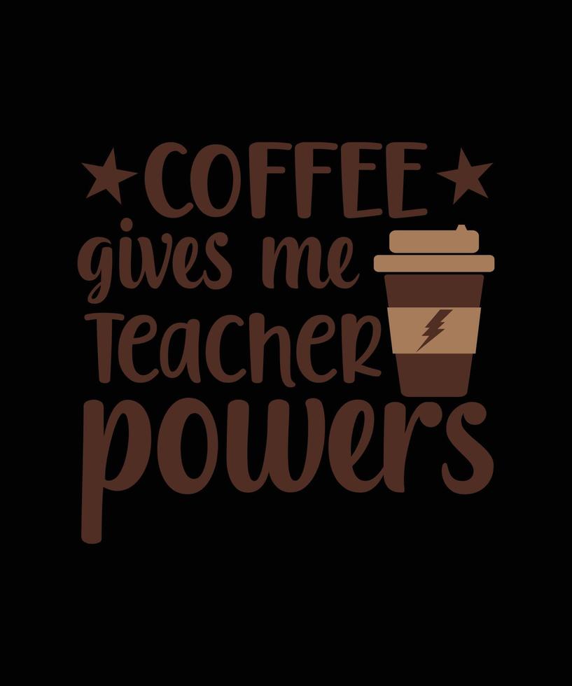 Here is my new coffee T-shirt design. vector