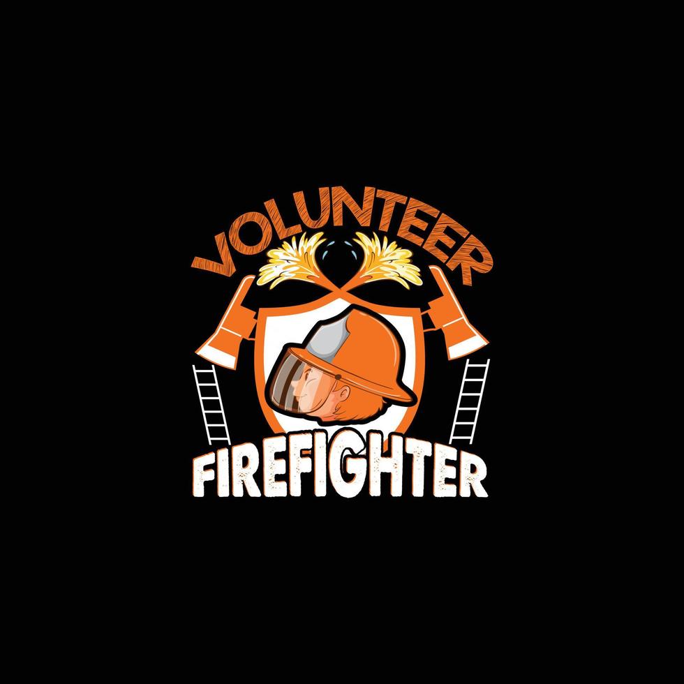 Volunteer Firefighter vector t-shirt template. Vector graphics, Firefighter  typography design. Can be used for Print mugs, sticker designs, greeting  cards, posters, bags, and t-shirts. 13318921 Vector Art at Vecteezy