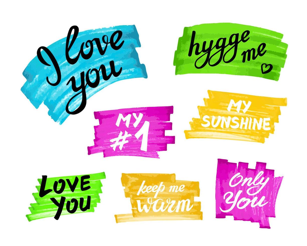 I love you, My Number One, Only You, My Sunshine, Hygge me, Keep Me Warm. Hand drawn romantic phrases for cards, envelopes, textile, various prints. Calligraphy Valentine quotes, isolated images vector