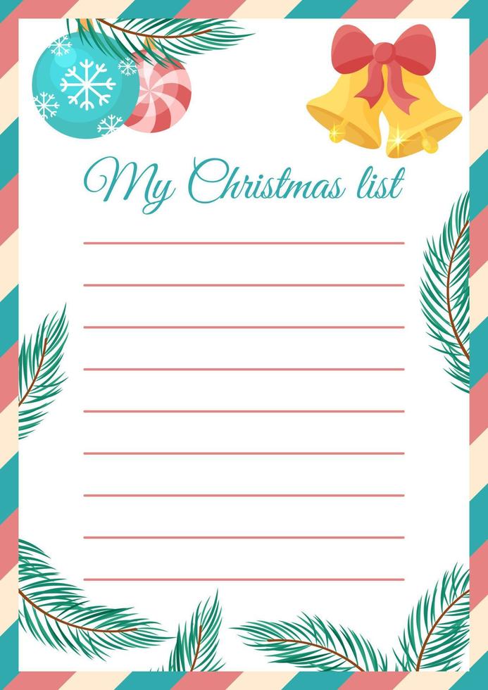 Christmas wishlist blank template. Empty Xmas wish list with copy space for writing. Vector illustration. Vertical A4 format of paper. Flat design with fir branches, bells and tree decorations.