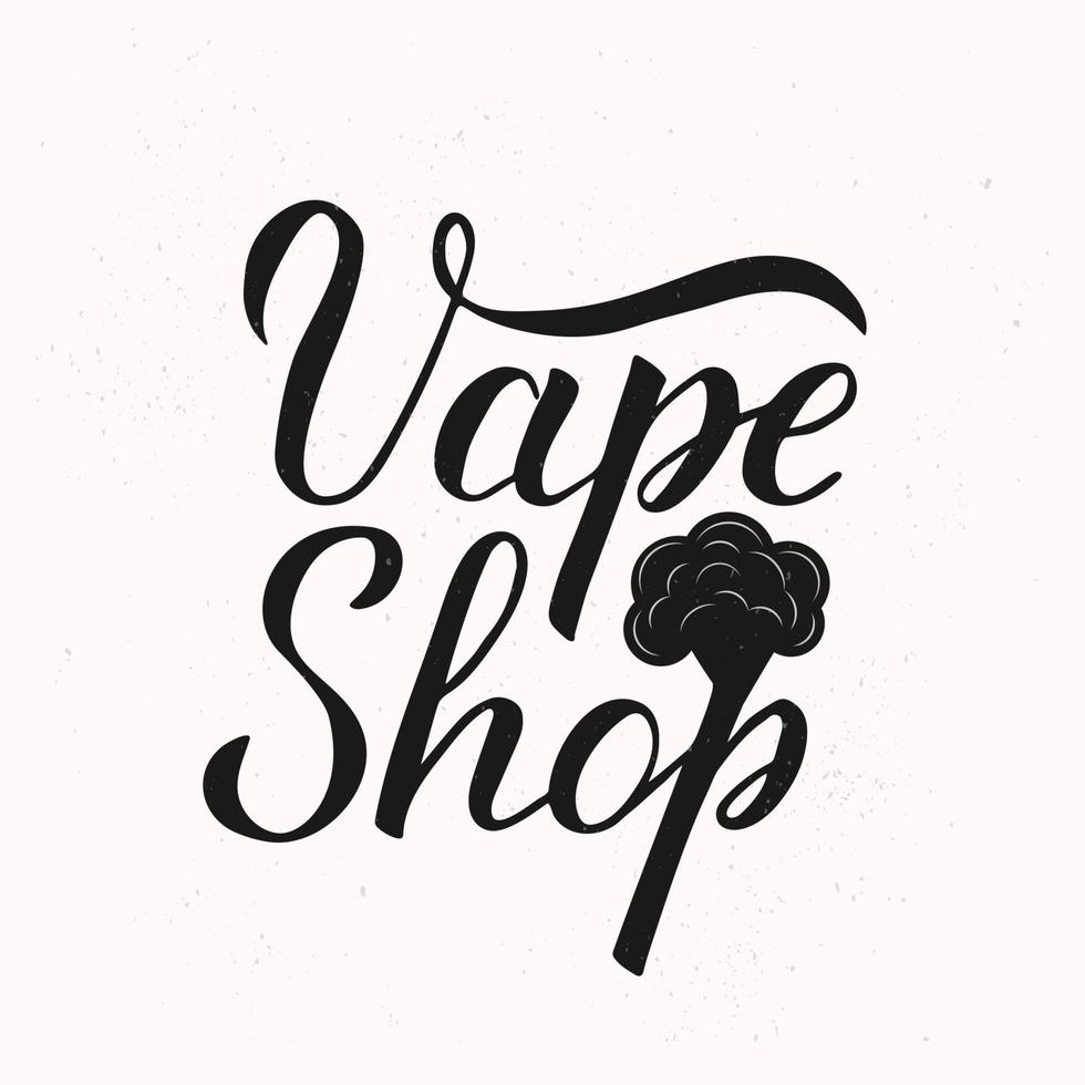 Vape Shop calligraphy hand lettering. Shabby writing on textured background. Minimalist logo for vaping store or bar. Vector illustration. Easy to edit template for poster, sign, t-shot, flyer, etc.
