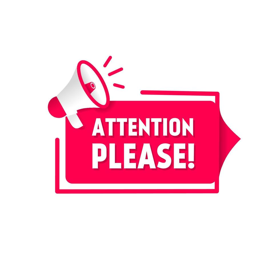 Attention please banner - megaphone icon. Business concept. Flat style vector design.