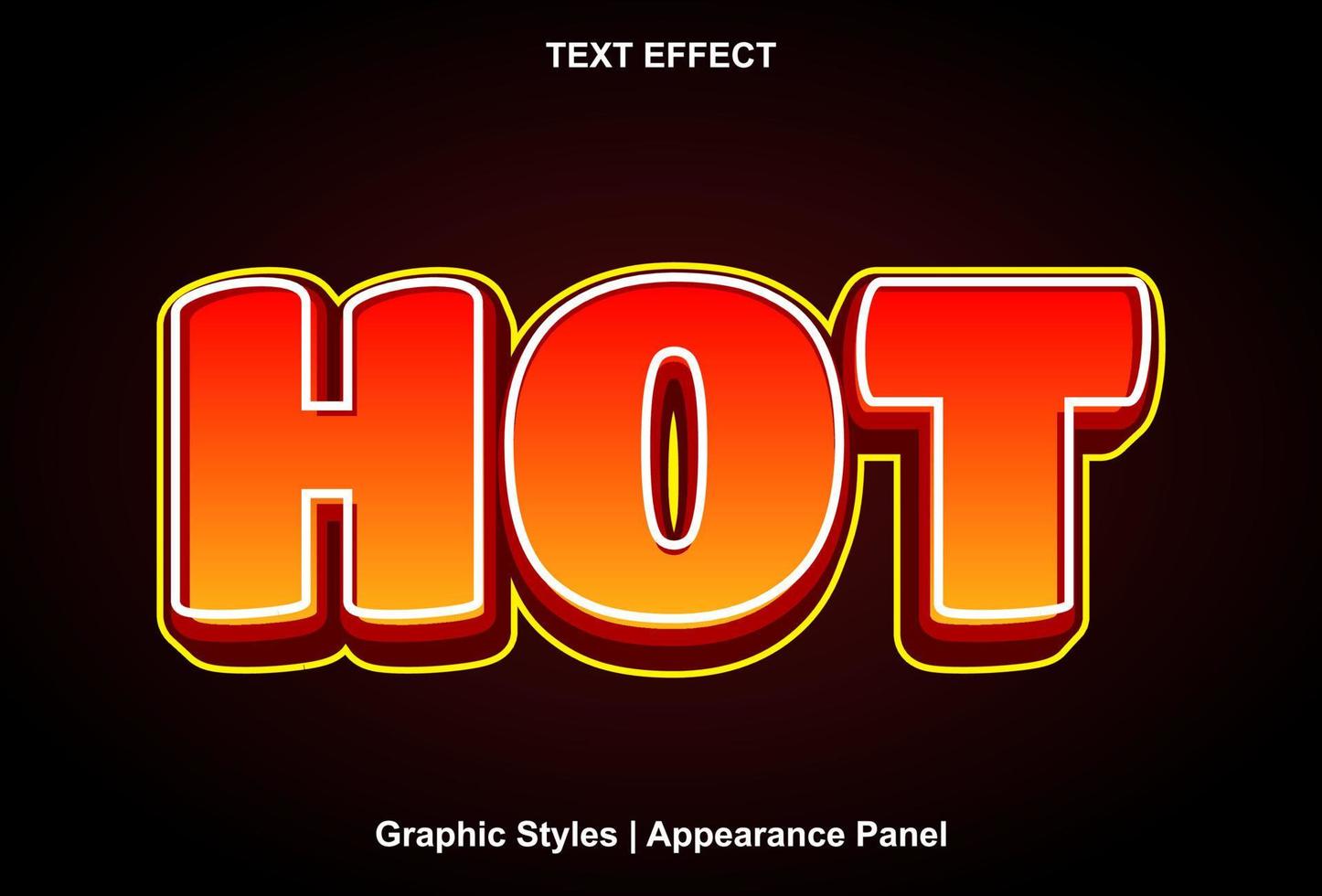 efecto de texto caliente con estilo gráfico y editable vector