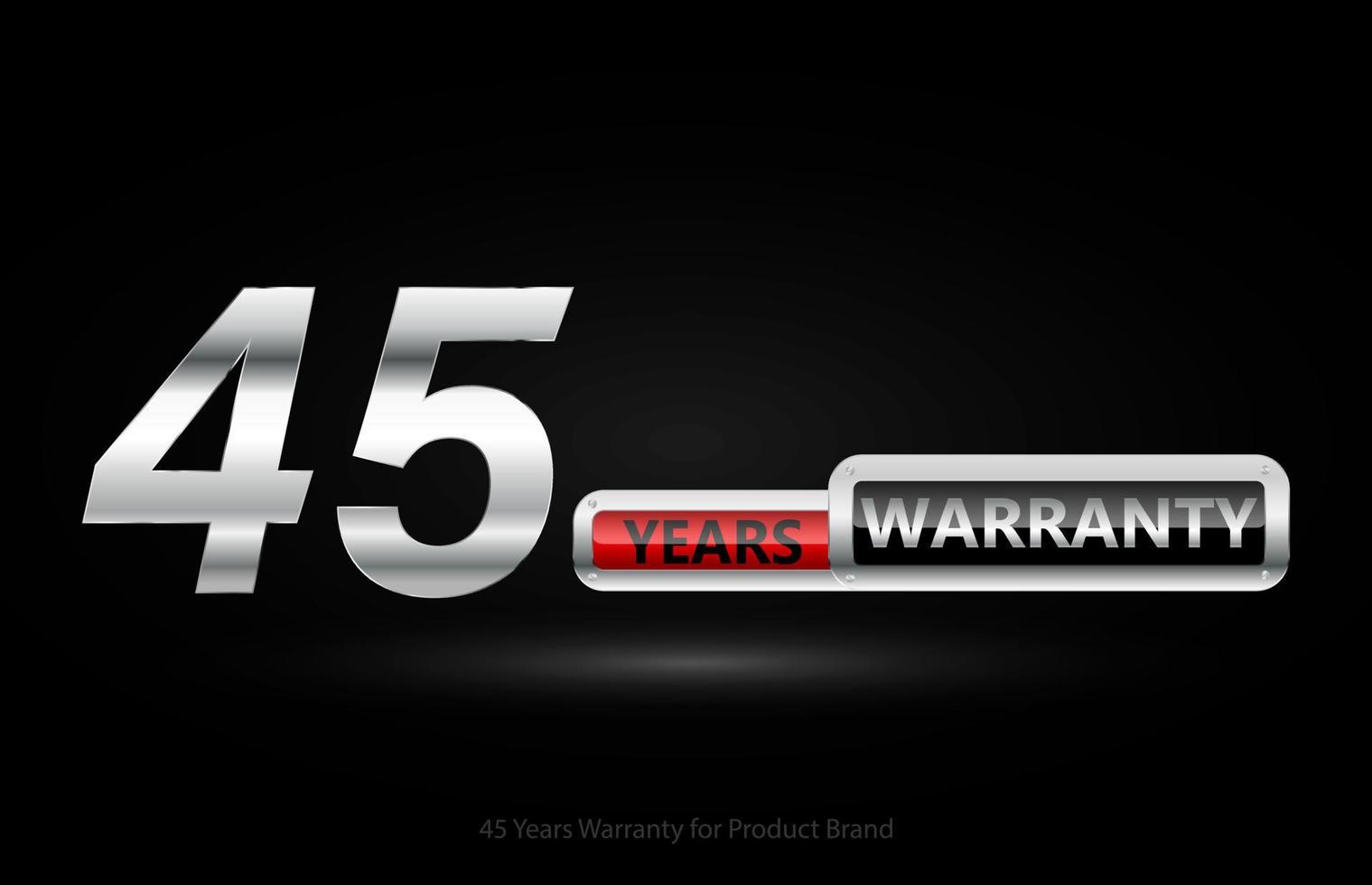 45 years warranty silver logo isolated on black background, vector design for product warranty, guarantee, service, corporate, and your business.