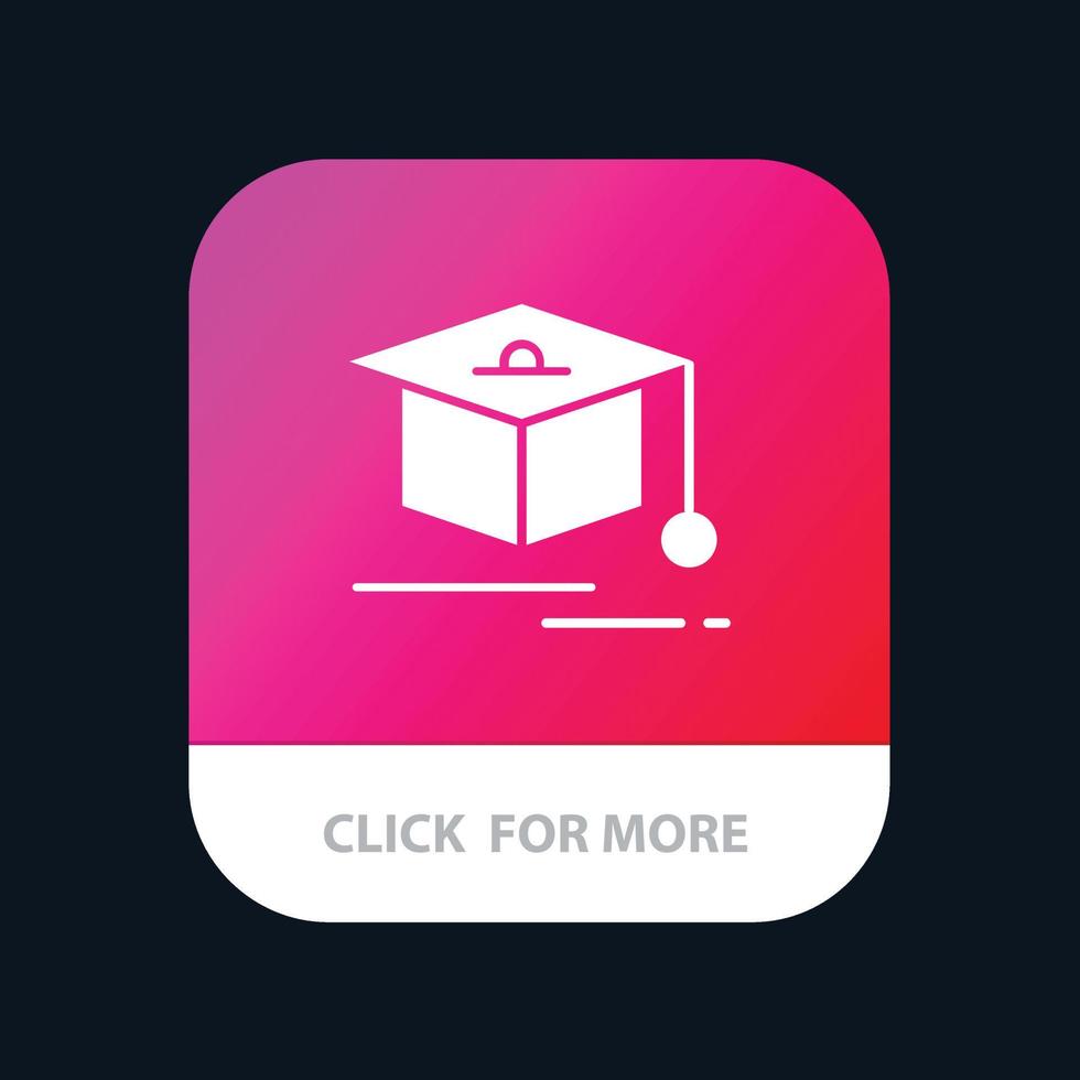 Cap Education Graduation Mobile App Button Android and IOS Glyph Version vector