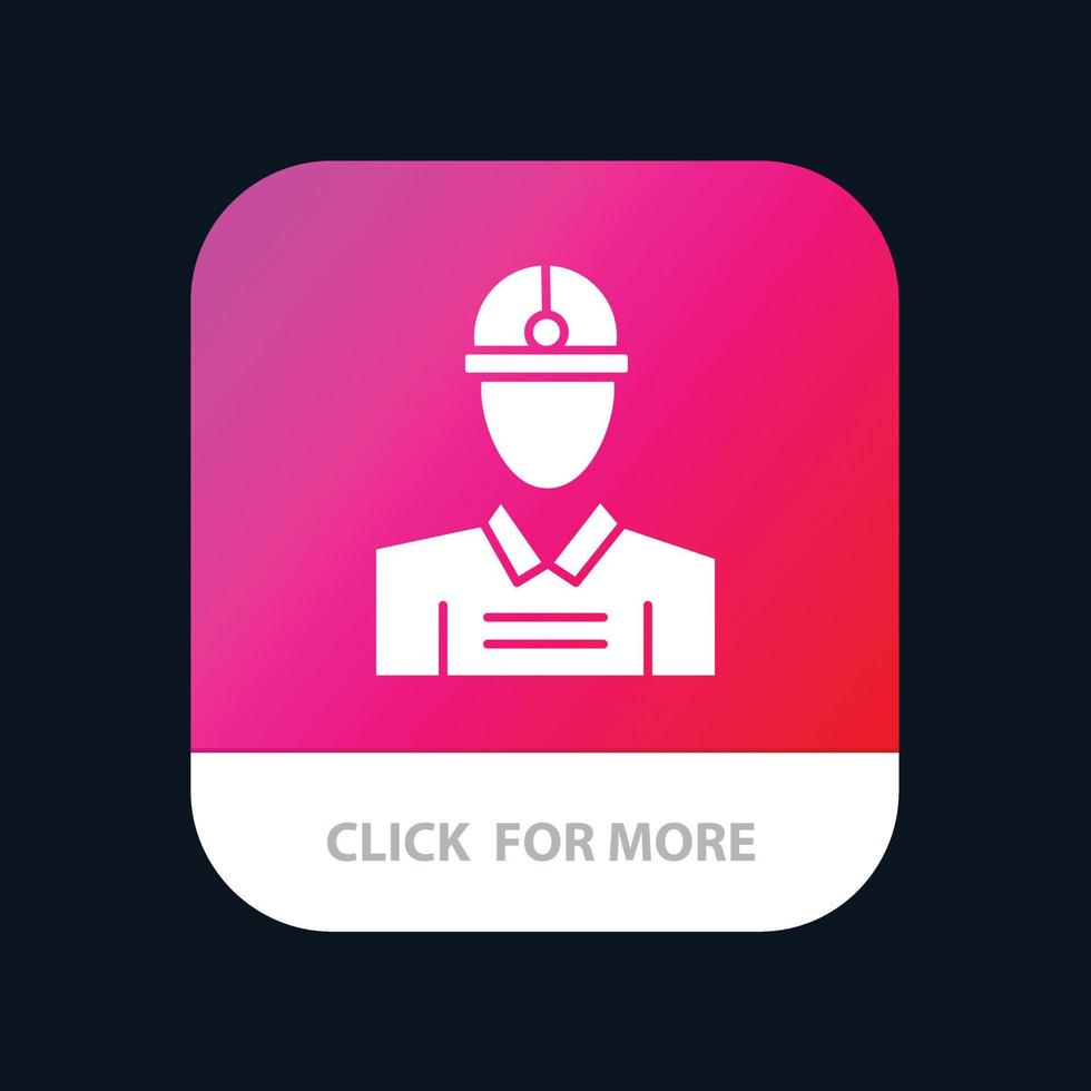 botón de aplicación móvil de trabajo de trabajador de ingeniero de construcción versión de glifo de android e ios vector