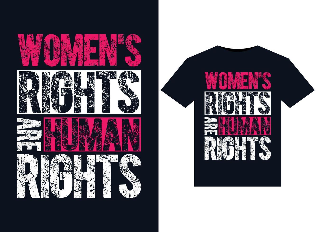 los derechos de la mujer son ilustraciones de derechos humanos para el diseño de camisetas listas para imprimir vector