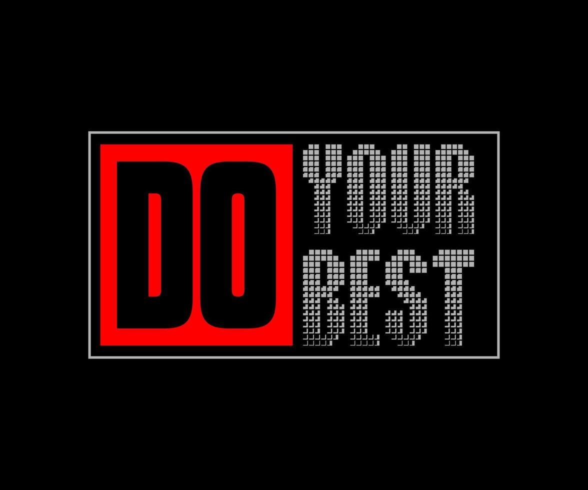 do your best vector typography t-shirt design for digital t-shirt screen printing