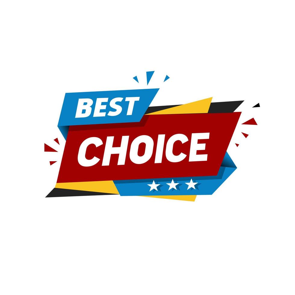 Best choice banner, flat style design. Vector illustration.