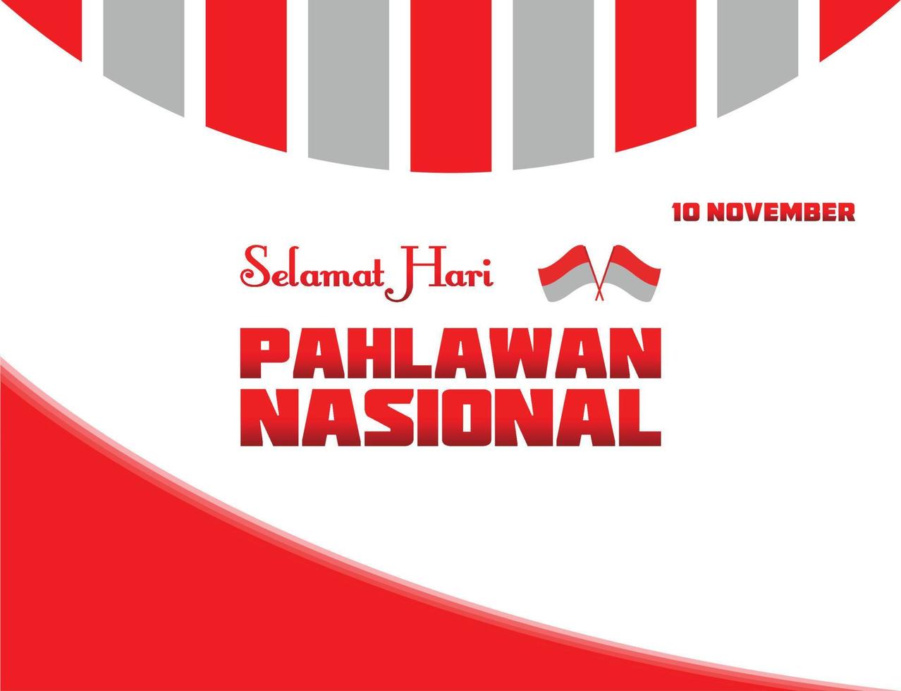 selamat hari pahlawan nacional. traducción feliz día de los héroes nacionales de Indonesia. vector