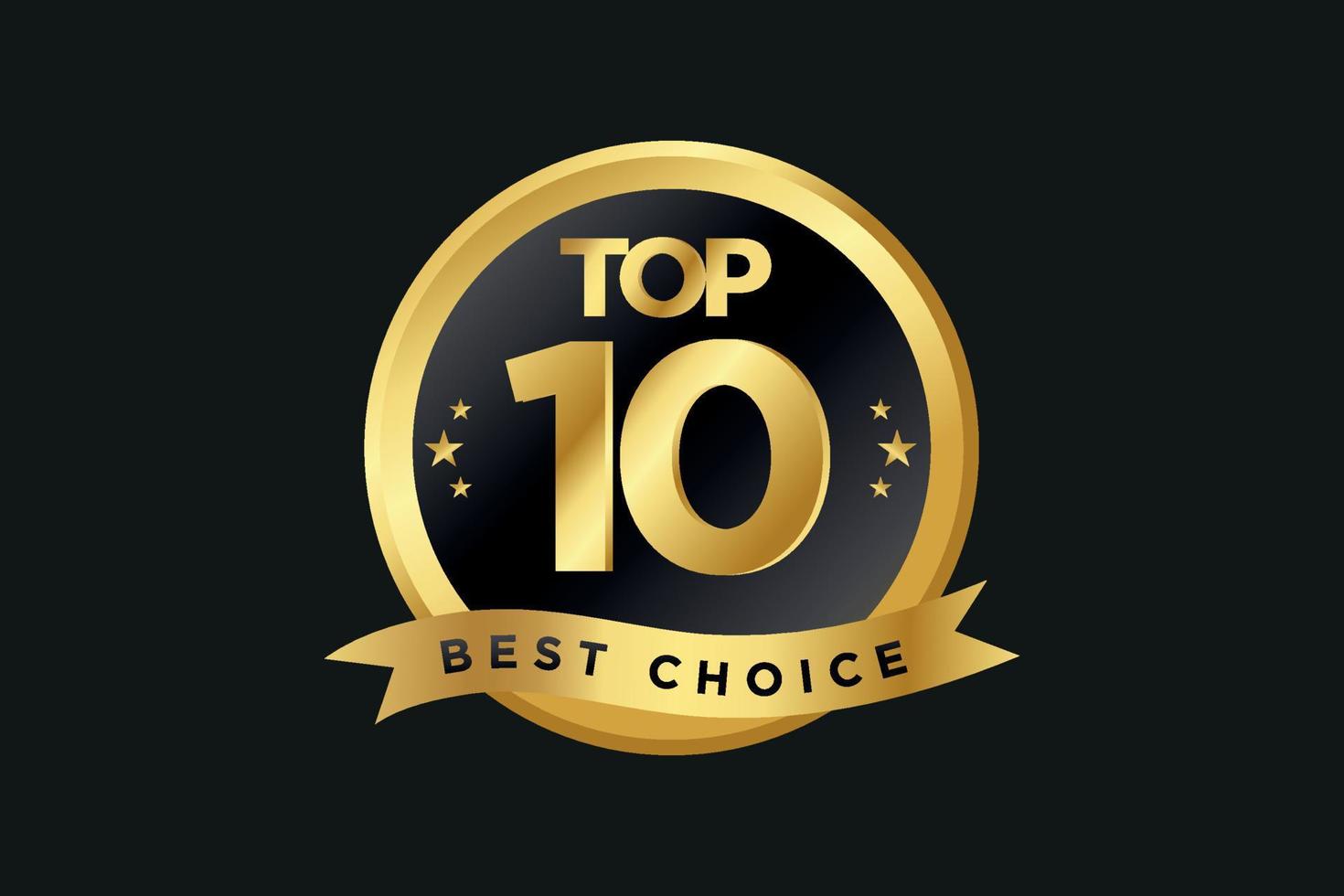Top 10 Best Choice Award. vector