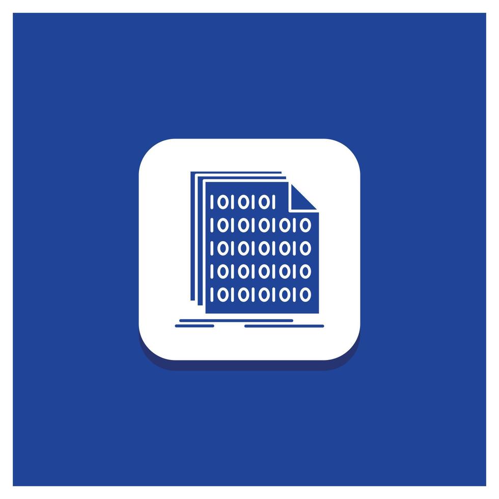 Blue Round Button for Binary. code. coding. data. document Glyph icon vector