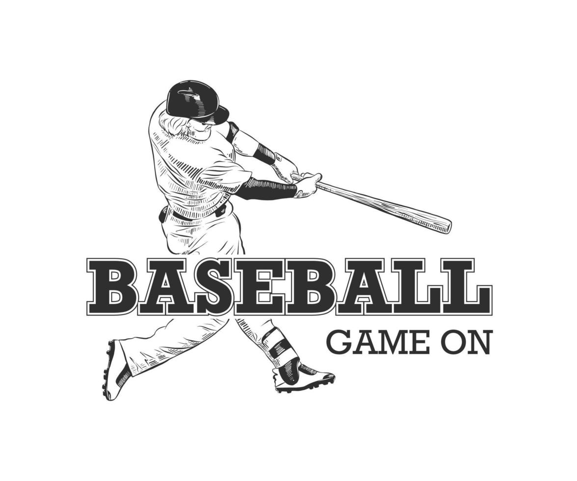 Vector engraved style illustration for posters, decoration, t-shirt design. Hand drawn sketch of baseball player with motivational typography isolated on white background. Vintage logo. Game on.