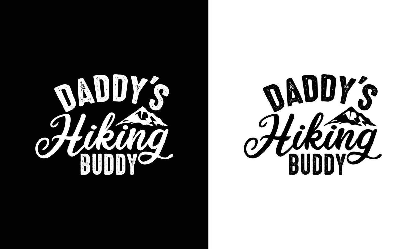 Hiking Quote T shirt design, typography vector