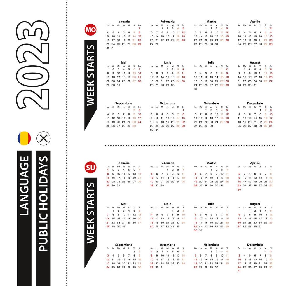 dos versiones del calendario 2023 en rumano, la semana comienza el lunes y la semana comienza el domingo. vector