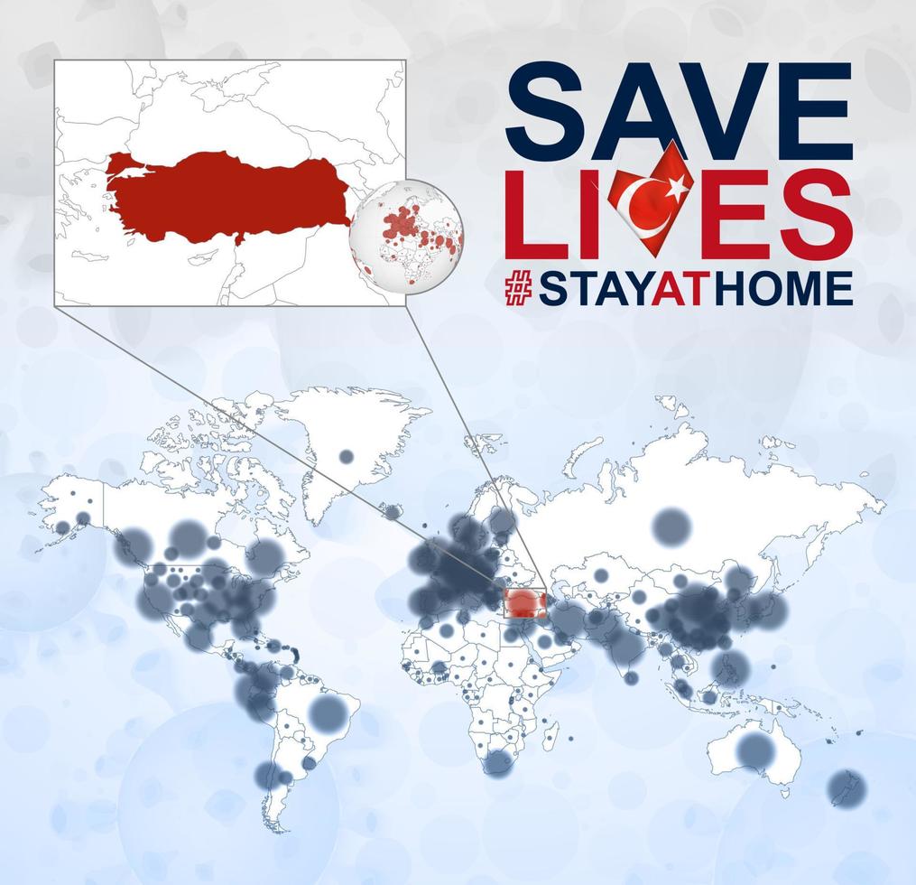 mapa mundial con casos de coronavirus enfocados en turquía, enfermedad covid-19 en turquía. el eslogan salva vidas con la bandera de turquía. vector