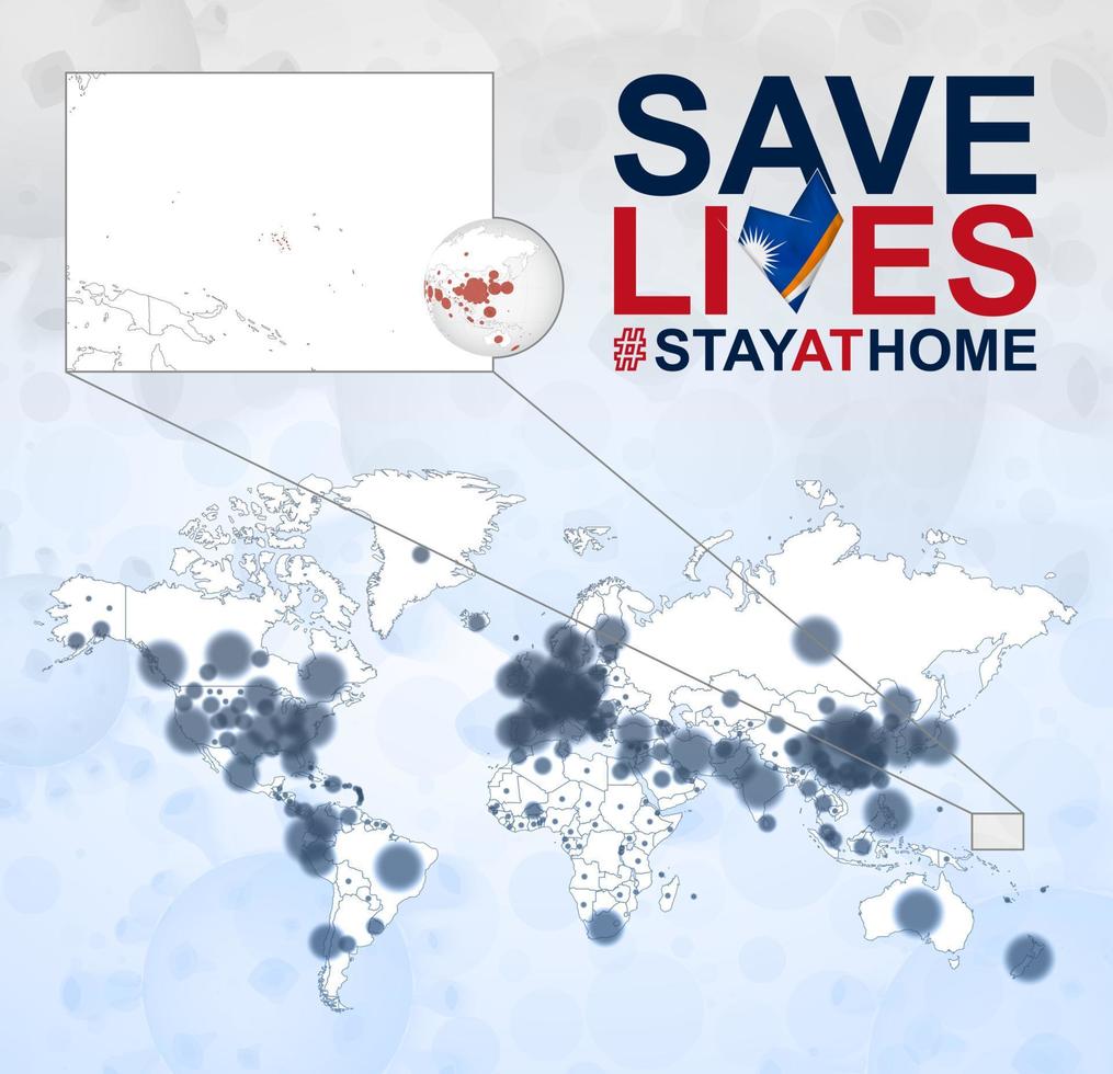 World Map with cases of Coronavirus focus on Marshall Islands, COVID-19 disease in Marshall Islands. Slogan Save Lives with flag of Marshall Islands. vector