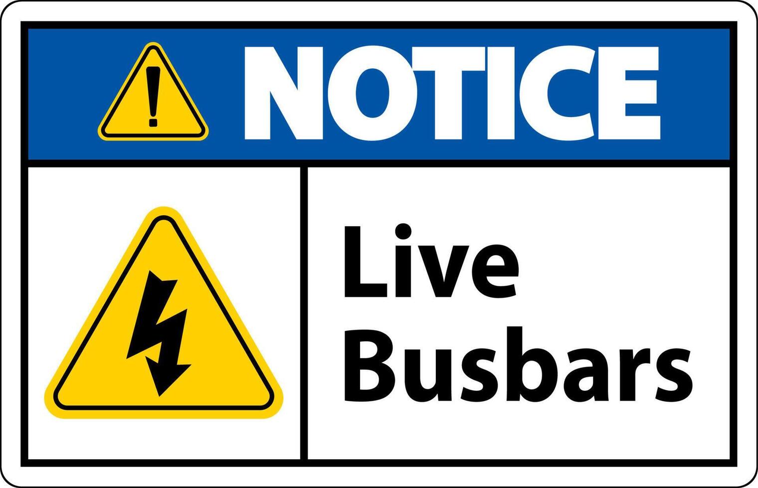 Notiec Live Busbars Sign On White Background vector