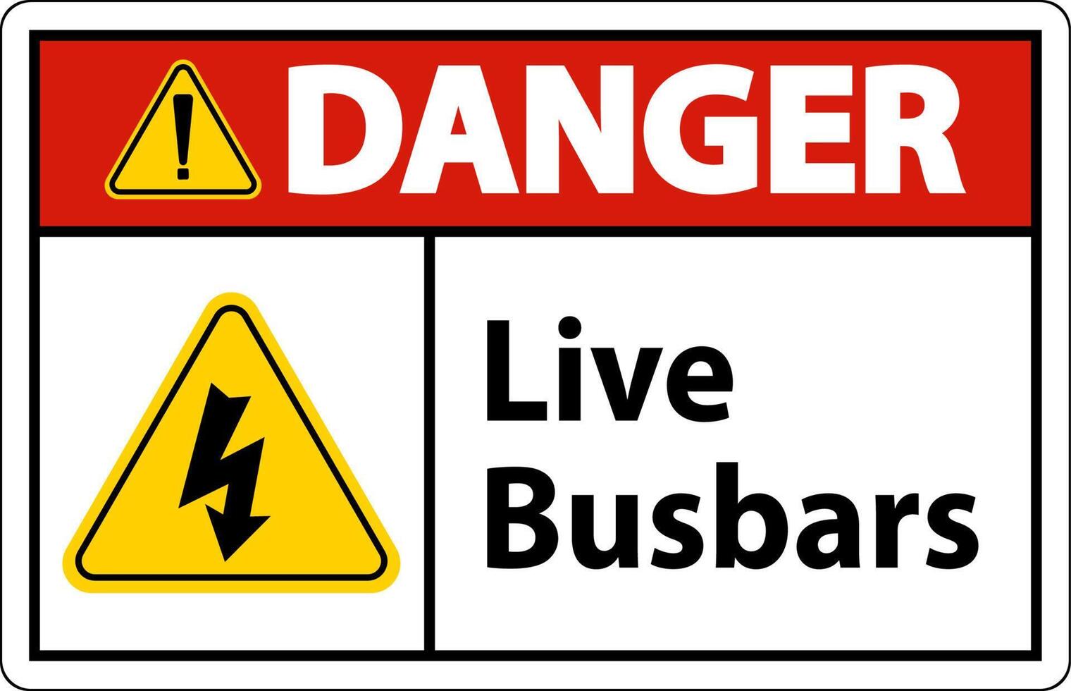 Danger Live Busbars Sign On White Background vector