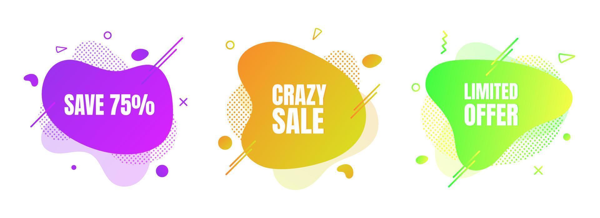 3 modern liquid abstract special offer price sign SAVE 75, CRAZY SALE, LIMITED OFFER text gradient flat style design fluid vector colorful vector illustration banner simple shape advertising.