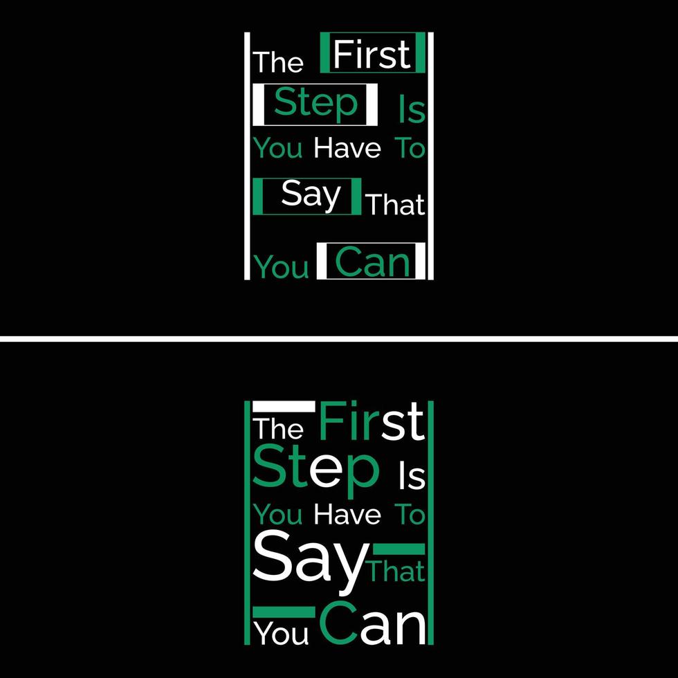 Motivational quote T-Shirt Design vector