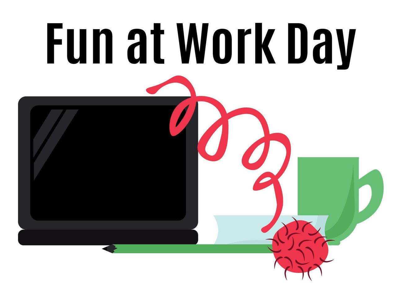 Fun at Work Day, Idea for a horizontal poster, banner, flyer or postcard vector