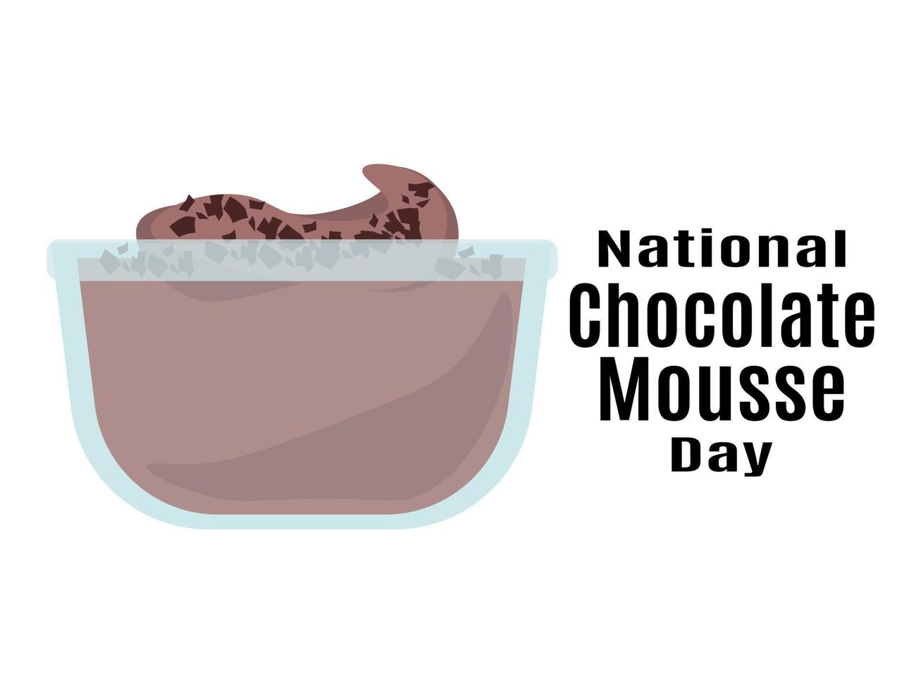 National Chocolate Mousse Day, idea for poster, banner, flyer, card or menu design vector