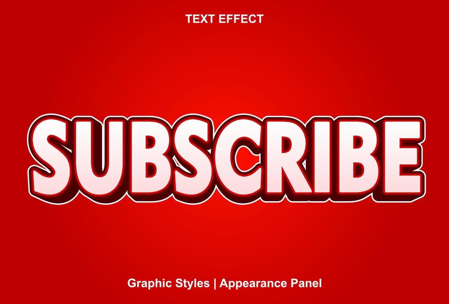 the subscribe text effect with red color is editable. vector