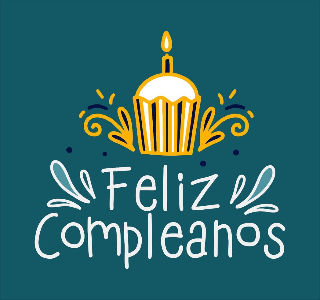 Happy birthday in Spain.  Lettering in Spanish with cake and curlicues. Vector illustration