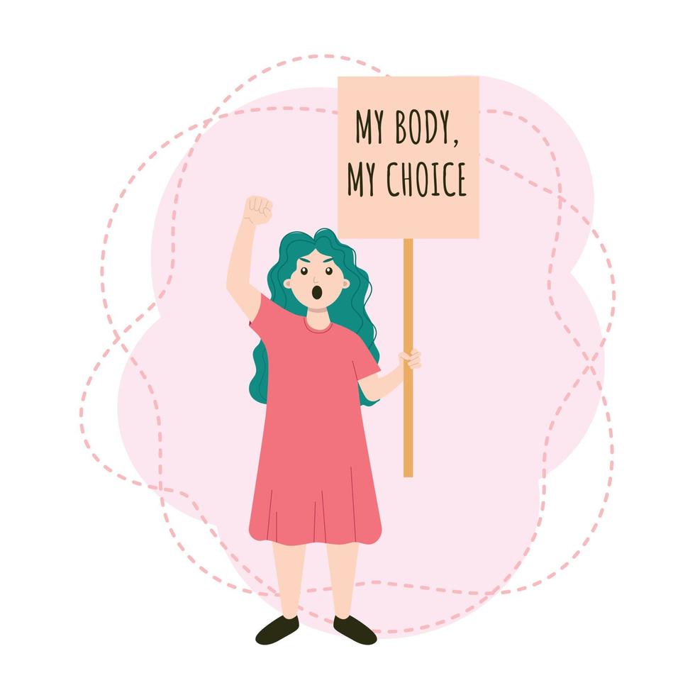 Protesting girl with a poster My body, my choice. vector