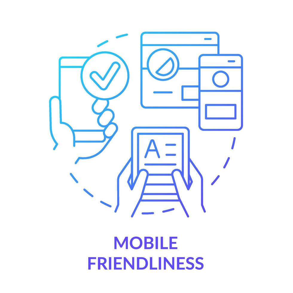 Mobile friendliness blue gradient concept icon. Website version for smartphones. SEO ranking factor abstract idea thin line illustration. Isolated outline drawing. vector