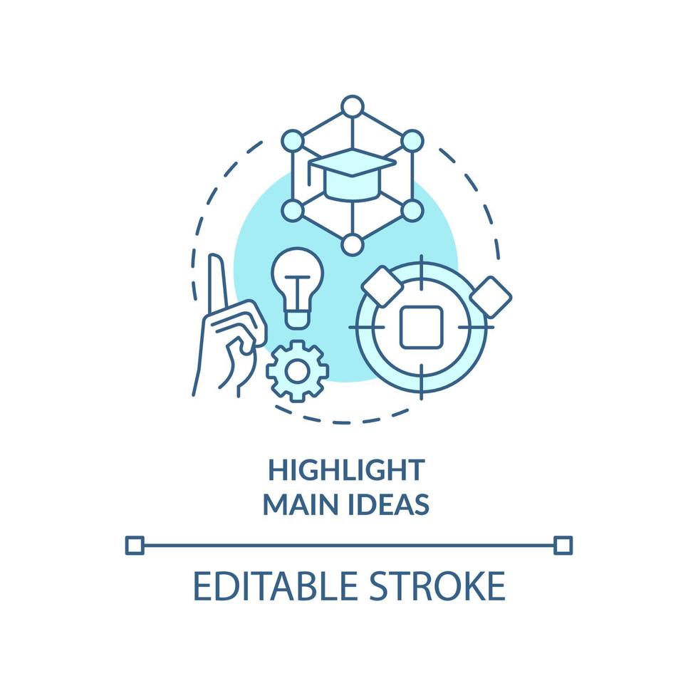 Highlight main ideas turquoise concept icon. Focus on core facts. Learning technique abstract idea thin line illustration. Isolated outline drawing. Editable stroke. vector