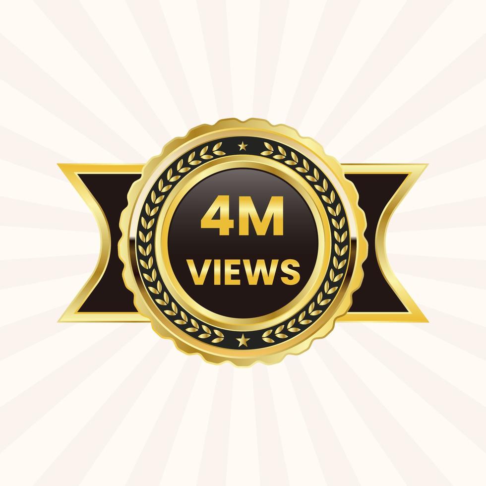 4 Million Plus Views badge Design or 4m views label vector