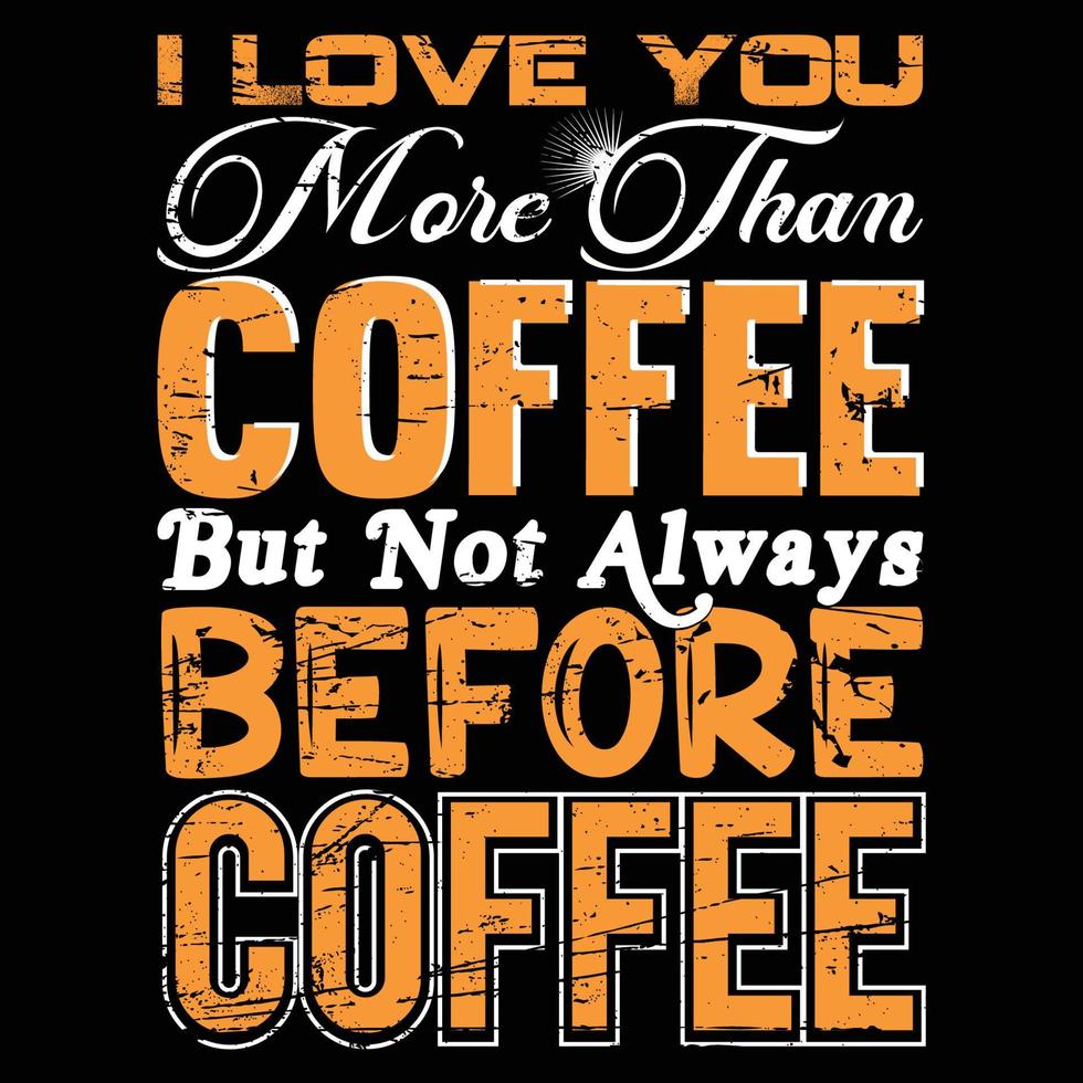 coffee t-shirt design vector