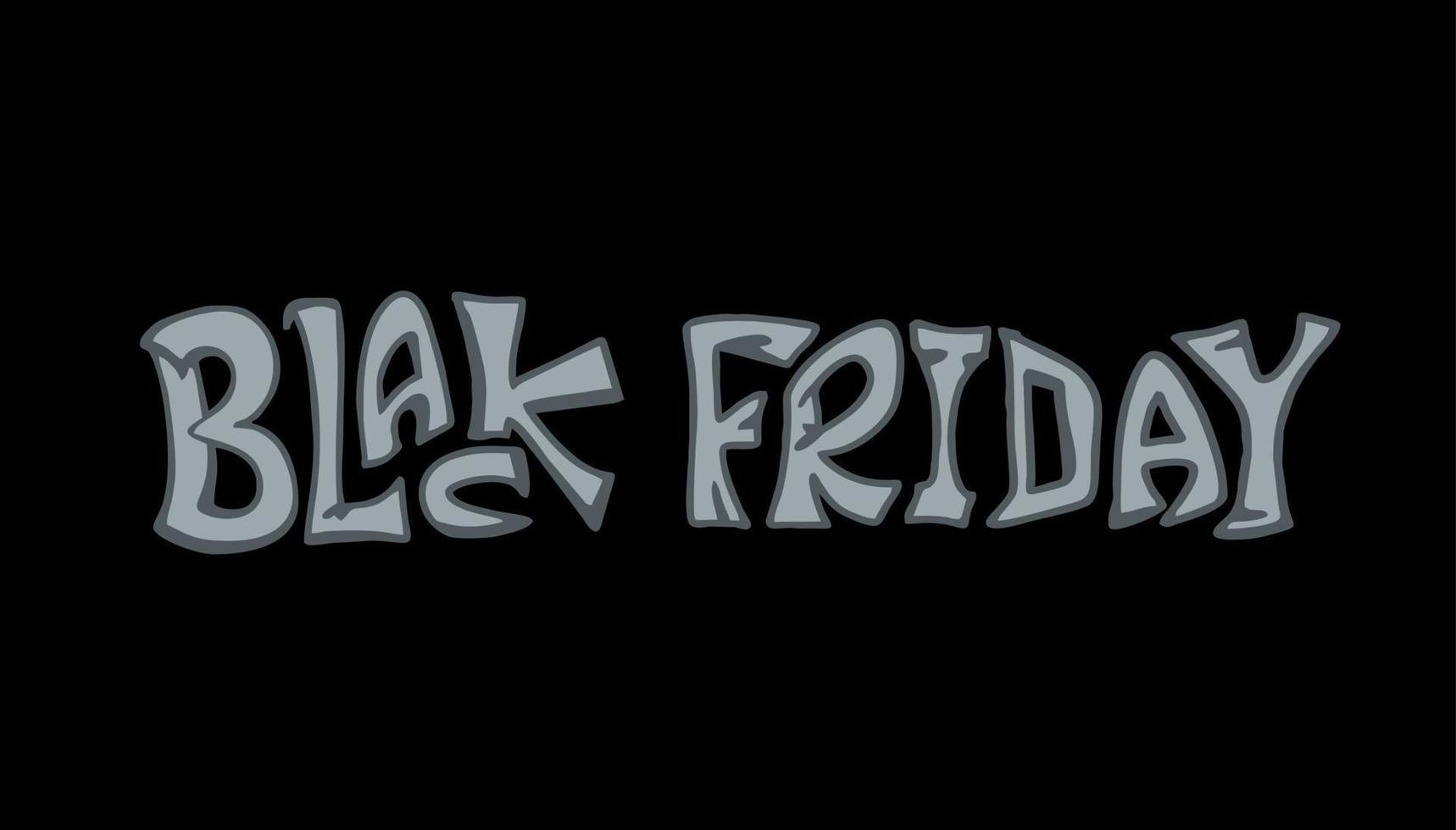 Black Friday - lettering gray letters black background. vector